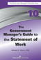 The Government Manager's Guide to The Statement of Work by Michael G. Martin, 9781567264364