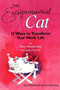 The Entrepreneurial Cat (13 Ways to Transform Your Work Life) by Mary Hessler-Key, 9781576750643