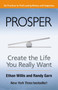Prosper (Create the Life You Really Want) by Ethan Willis, Randy Garn, 9781609940706
