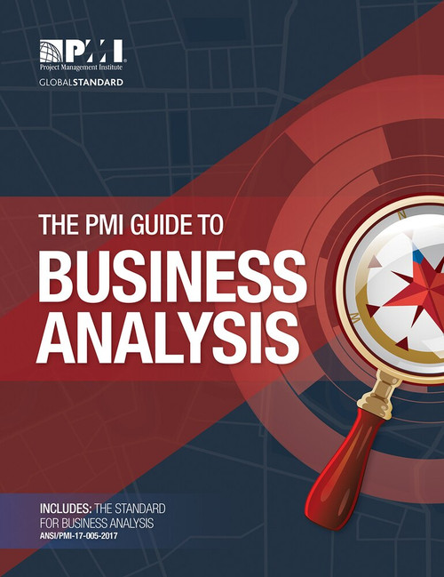 The PMI Guide to Business Analysis by Project Management Institute, 9781628251982