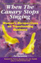 When the Canary Stops Singing (Women's Perspectives on Transforming Business) by Pat Barrentine, 9781881052418