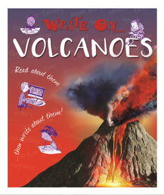 Write On: Volcanoes by Clare Hibbert, 9781445150123