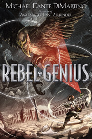 Rebel Genius - 9781250129741 by Michael Dante DiMartino, 9781250129741