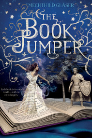 The Book Jumper - 9781250144232 by Mechthild Gläser, 9781250144232