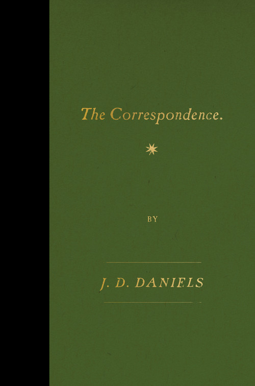 The Correspondence by J. D. Daniels, 9780374537425