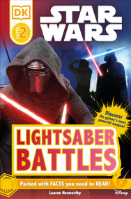 DK Readers L2: Star Wars: Lightsaber Battles by DK, 9781465467584