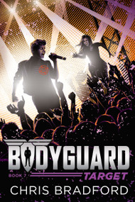 Bodyguard: Target (Book 7) by Chris Bradford, 9781524739355