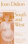 South and West (From a Notebook) - 9780525434191 by Joan Didion, Nathaniel Rich, 9780525434191