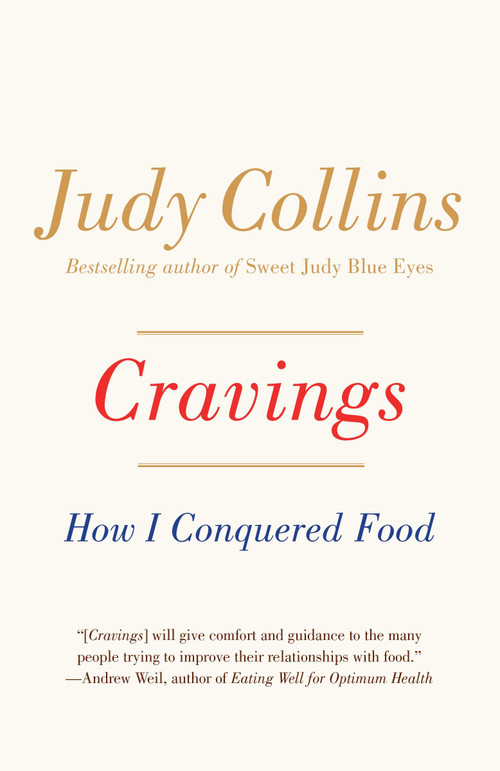 Cravings (How I Conquered Food) by Judy Collins, 9781101971901