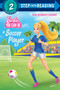 You Can Be a Soccer Player (Barbie) by Random House, 9781524769116