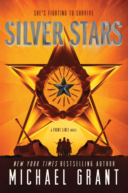 Silver Stars - 9780062342195 by Michael Grant