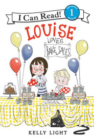 Louise Loves Bake Sales - 9780062363664 by Kelly Light, Kelly Light, 9780062363664