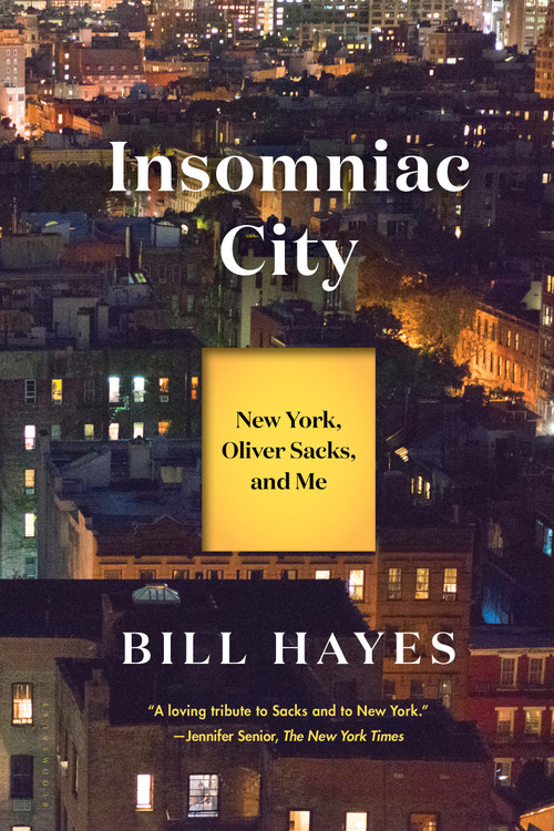 Insomniac City (New York, Oliver Sacks, and Me) - 9781620404942 by Bill Hayes, 9781620404942