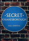 Secret Knaresborough by Paul Chrystal, 9781445643403