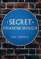 Secret Knaresborough by Paul Chrystal, 9781445643403