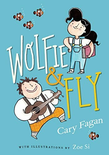 Wolfie and Fly - 9781101919392 by Cary Fagan, Zoe Si, 9781101919392