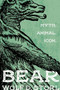 Bear (Myth, Animal, Icon) by Wolf D. Storl, 9781623171636