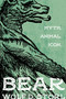 Bear (Myth, Animal, Icon) by Wolf D. Storl, 9781623171636