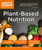 Plant-Based Nutrition, 2E by Julieanna Hever M.S., R.D., Raymond J. Cronise, Penn Jillette, 9781465470201
