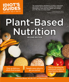 Plant-Based Nutrition, 2E by Julieanna Hever M.S., R.D., Raymond J. Cronise, Penn Jillette, 9781465470201