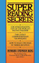 Super Reading Secrets by Howard Stephen Berg, 9780446362993