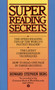 Super Reading Secrets by Howard Stephen Berg, 9780446362993