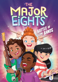 The Major Eights 1: Battle of the Bands by Melody Reed, Émilie Pépin, 9781499805659
