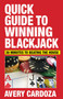 Quick Guide to Winning Blackjack by Avery Cardoza, 9781580423632