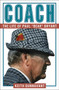 Coach (The Life of Paul "Bear" Bryant) by Keith Dunnavant, 9781501183447