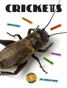 Crickets - 9781628326178 by Ashley Gish, 9781628326178