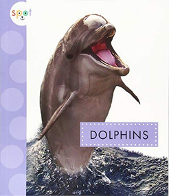 Dolphins - 9781681522999 by Mari Schuh, 9781681522999