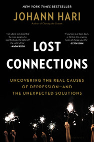 Lost Connections - 9781632868305 by Johann Hari, 9781632868305