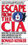 Escape from the CIA by Ronald Kessler, 9781501196478