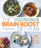 The Brain Boost Diet Plan (The 30-Day Plan to Boost Your Memory and Optimize Your Brain Health) by Christine Bailey, 9781848993396