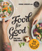 Food for Good by Lisa King, Michael Meredith, 9781877505881