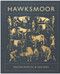 Hawksmoor (Restaurants & Recipes) by Huw Gott, Will Beckett, 9781848094567