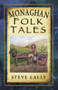 Monaghan Folk Tales by Steve Lally, 9781845885212