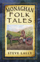 Monaghan Folk Tales by Steve Lally, 9781845885212