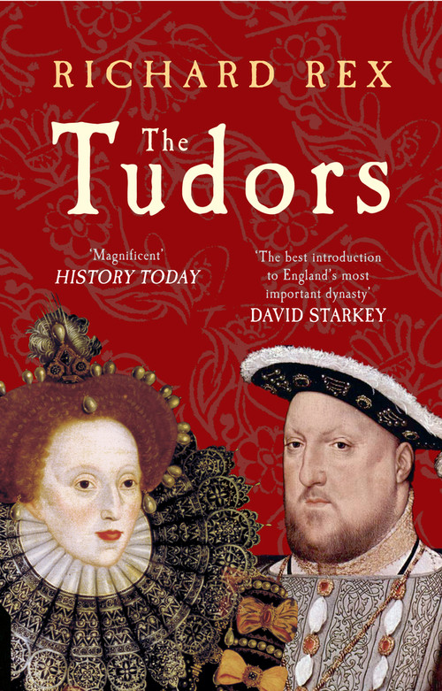 The Tudors by Richard Rex, 9781445607009
