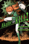 Akame ga KILL!, Vol. 8 by Takahiro, Tetsuya Tashiro, Christine Dashiell, Erin Hickman, 9780316340113