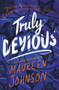 Truly Devious (A Mystery) by Maureen Johnson, 9780062338051