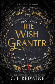 The Wish Granter - 9780062360298 by C. J. Redwine, 9780062360298