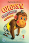 The New York Times Colossal Crossword Challenge (200 Easy to Hard Puzzles) by The New York Times, Will Shortz, 9781250032560