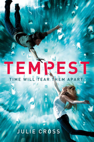 Tempest (A Novel) by Julie Cross, 9781250011206