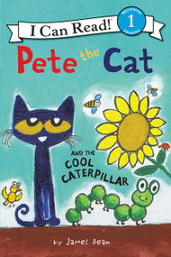 Pete the Cat and the Cool Caterpillar - 9780062675224 by James Dean, Kimberly Dean, James Dean, 9780062675224