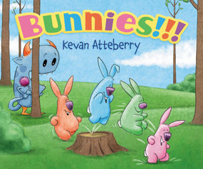 Bunnies!!! (An Easter And Springtime Book For Kids) by Kevan Atteberry, Kevan Atteberry, 9780062741417