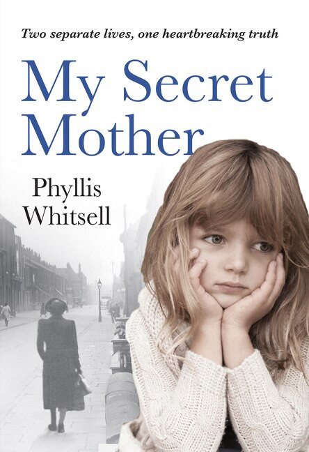 My Secret Mother - 9781443455138 by Phyllis Whitsell, 9781443455138