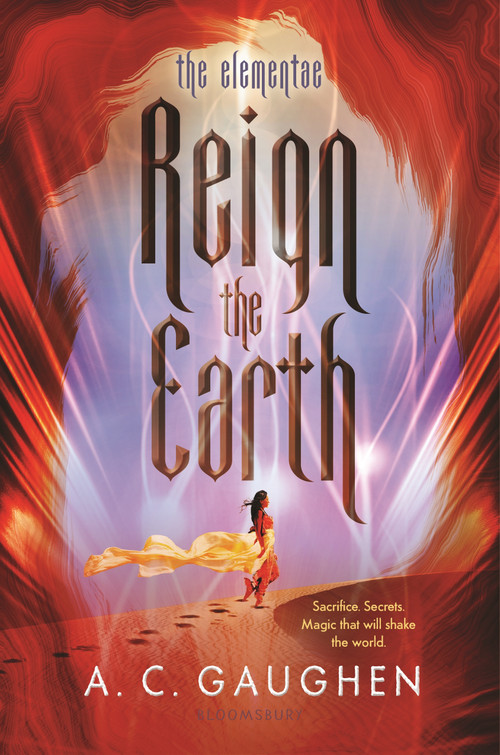 Reign the Earth by A. C. Gaughen, 9781681191119