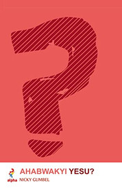 Why Jesus? Runyankore Edition (Nyankole Edition) by Nicky Gumbel, 9781909309173