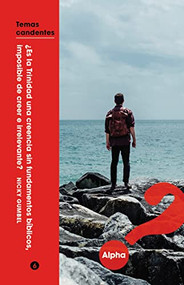 ¿Es la Trinidad una creencia sin fundamentos bíblicos, imposible  de creer e irrelevante? (Spanish Edition) by Nicky Gumbel, 9781933114354